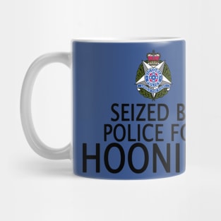 Seized by police for Hooning - VIC Police Mug